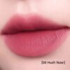 08 Hush Now